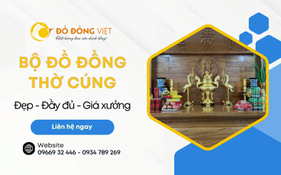 Bộ đồ đồng thờ cúng đẹp, đầy đủ – Giá tận xưởng tại Đồ Đồng Việt
