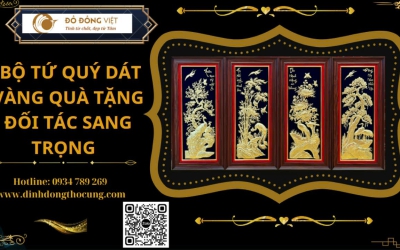 BỘ TỨ QUÝ DÁT VÀNG QUÀ TẶNG ĐỐI TÁC SANG TRỌNG